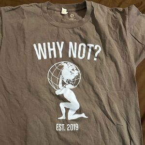 Why not shirt QSM0029